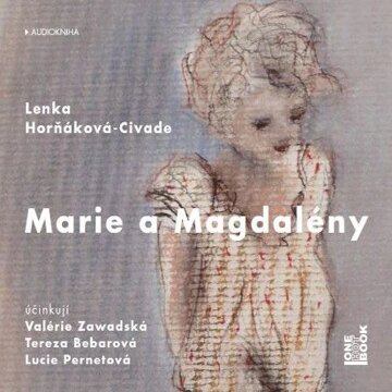 Obálka audioknihy Marie a Magdalény