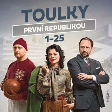 Obálka audioknihy Toulky první republikou 1-25