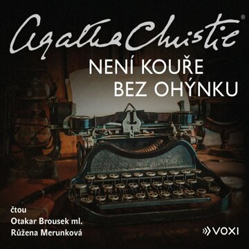 Obálka audioknihy Není kouře bez ohýnku