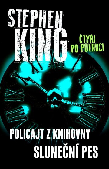 Obálka knihy Čtyři po půlnoci II - Policajt z knihovny / Sluneční pes