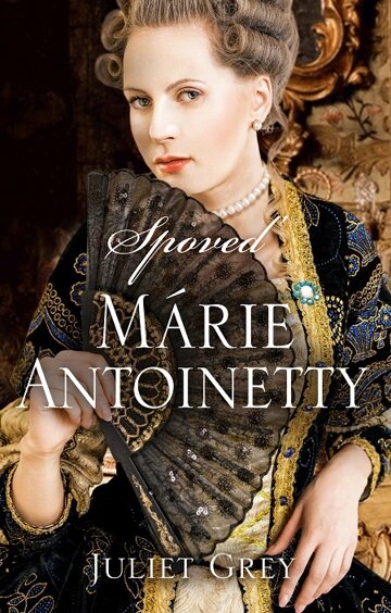 Obálka knihy Spoveď Márie Antoinetty