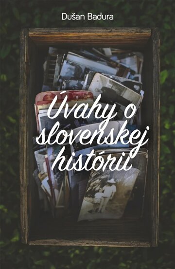 Obálka knihy Úvahy o slovenskej histórii