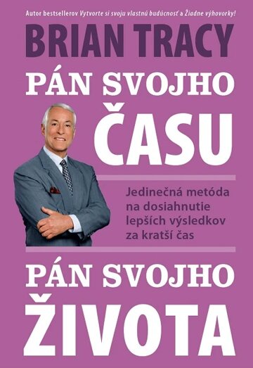 Obálka knihy Pán svojho času, pán svojho života