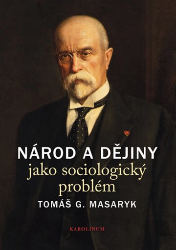 Obálka knihy Národ a dějiny jako sociologický problém