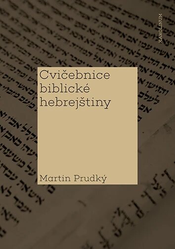 Obálka knihy Cvičebnice biblické hebrejštiny