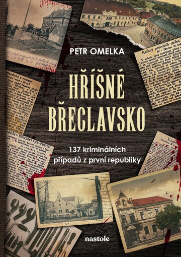 Obálka knihy Hříšné Břeclavsko