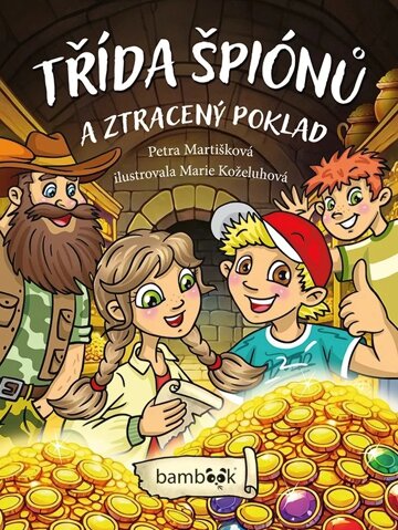 Obálka knihy Třída špiónů a ztracený poklad