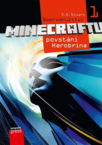 Obálka knihy Dobrodružství Minecraftu 1 - Povstání Herobrina