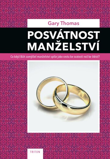 Obálka knihy Posvátnost manželství