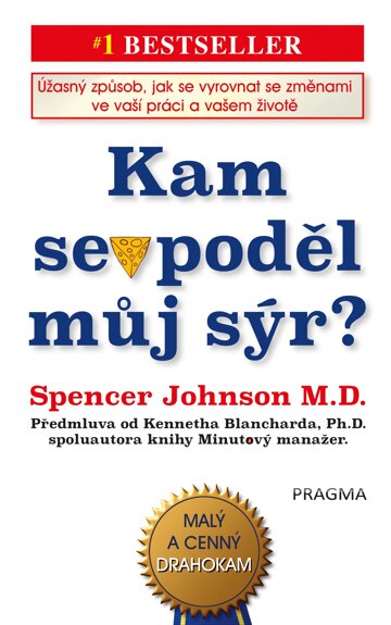 Obálka knihy Kam se poděl můj sýr?