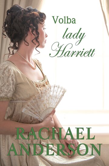 Obálka knihy Volba lady Harriett