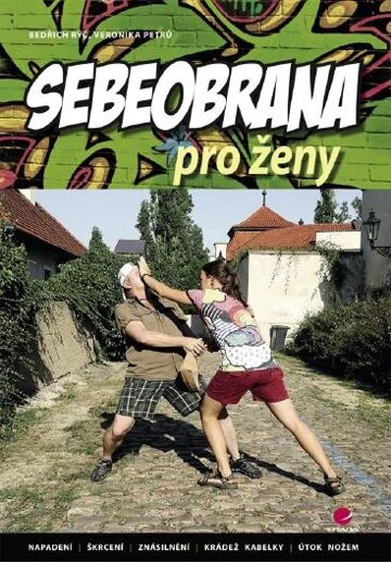 Obálka knihy Sebeobrana pro ženy