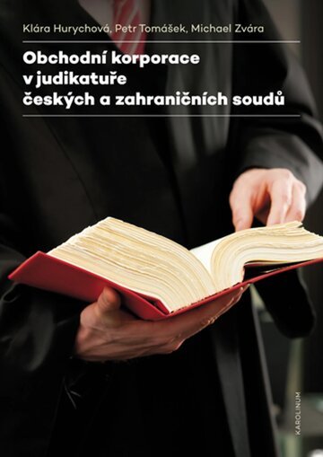 Obálka knihy Obchodní korporace v judikatuře českých a zahraničních soudů