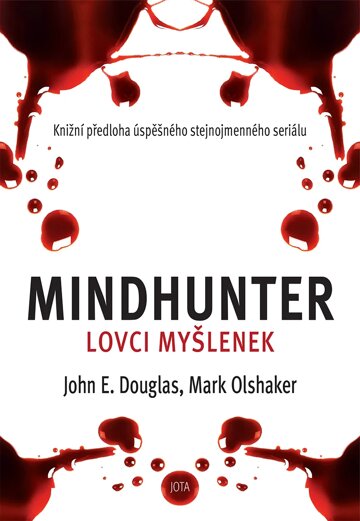 Obálka knihy Mindhunter – Lovci myšlenek
