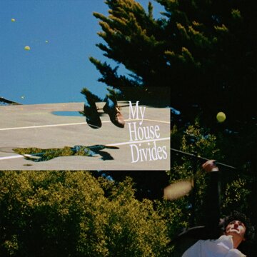 Obálka uvítací melodie My House Divides
